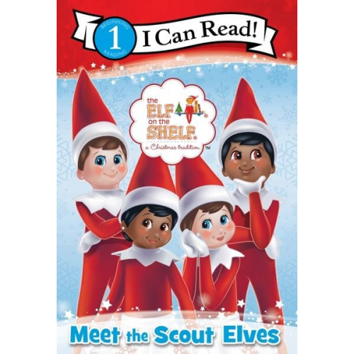 Chanda A. Bell - The Elf on the Shelf: Meet the Scout Elves