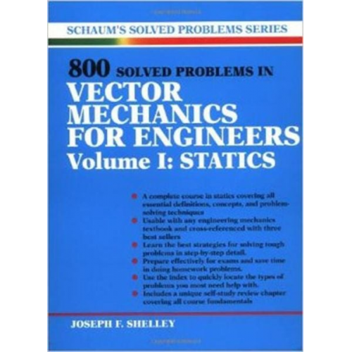 Joseph F. Shelley - 800 Solved Problems Invector Mechanics for Engineers, Vol. I: Statics