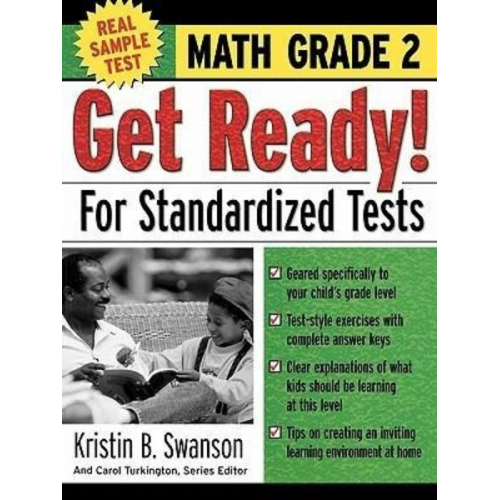 Kristin B. Swanson Carol Turkington - Get Ready! for Standardized Tests: Math Grade 2