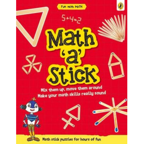 Sonia Mehta - Math-A-Stick (Fun with Maths)