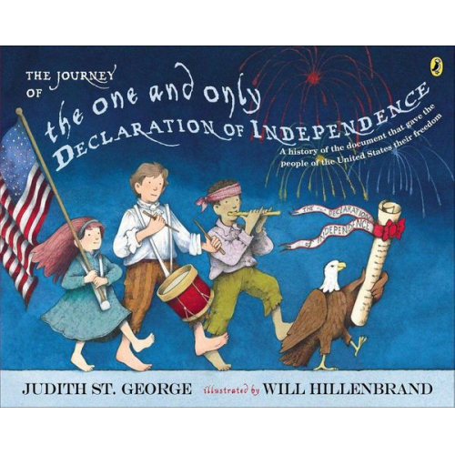 Judith St George - The Journey of the One and Only Declaration of Independence