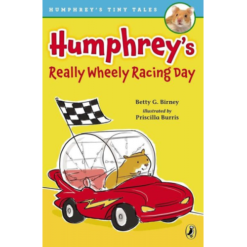 Betty G Birney - Humphrey's Really Wheely Racing Day