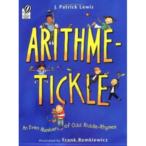 J Patrick Lewis - Arithme-Tickle