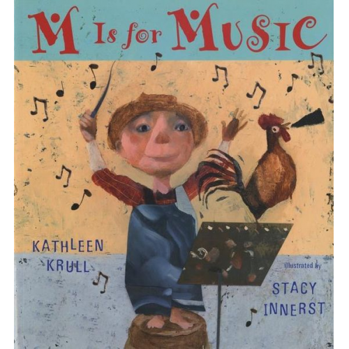 Kathleen Krull - M Is for Music