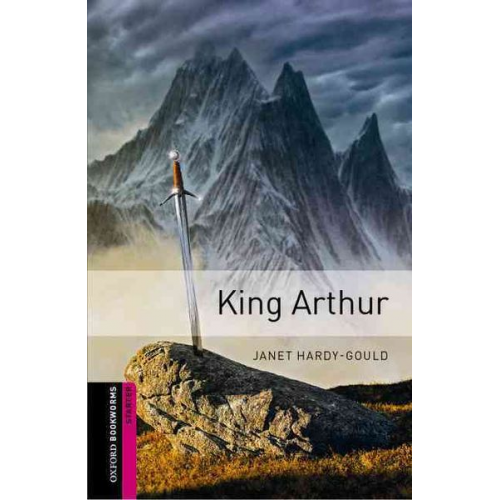 Janet Hardy-Gould - King Arthur 5. Schuljahr, Stufe 1 - Neubearbeitung