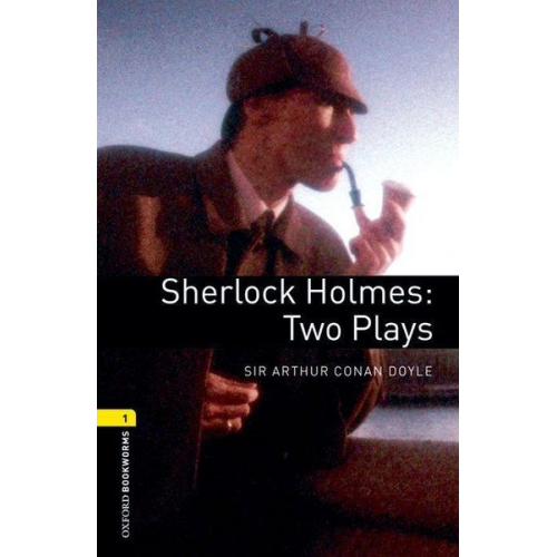 Arthur Conan Doyle - 6. Schuljahr, Stufe 2 - Sherlock Holmes - Neubearbeitung