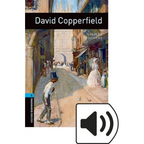 Charles Dickens - David Copperfield