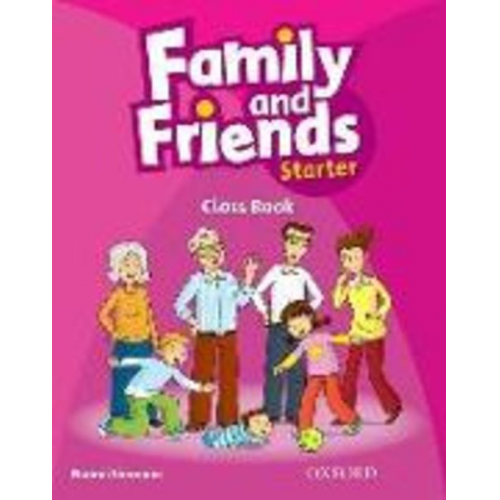 Naomi Simmons - Family and Friends: Starter: Class Book