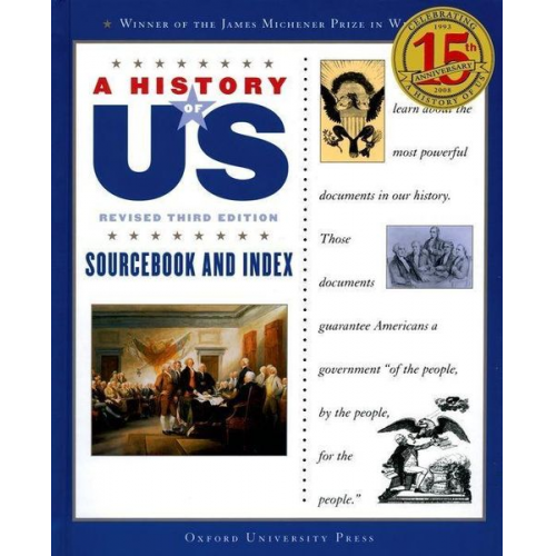 Joy Hakim - A History of Us: Sourcebook and Index