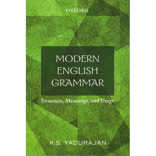 K. S. Yadurajan - Modern English Grammar