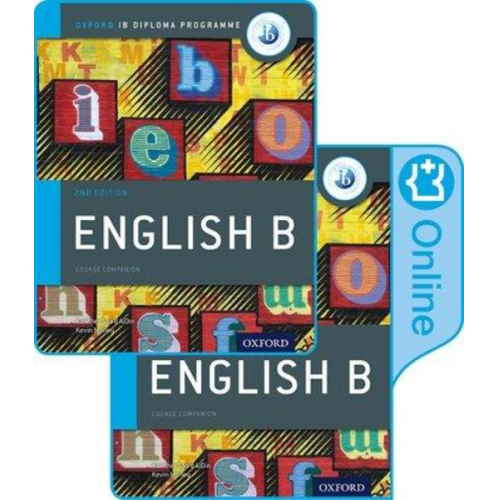 Kevin Morley Kawther Saa'D Aldin - IB English B Course Book Pack: Oxford IB Diploma Programme (Print Course Book & Enhanced Online Course Book)