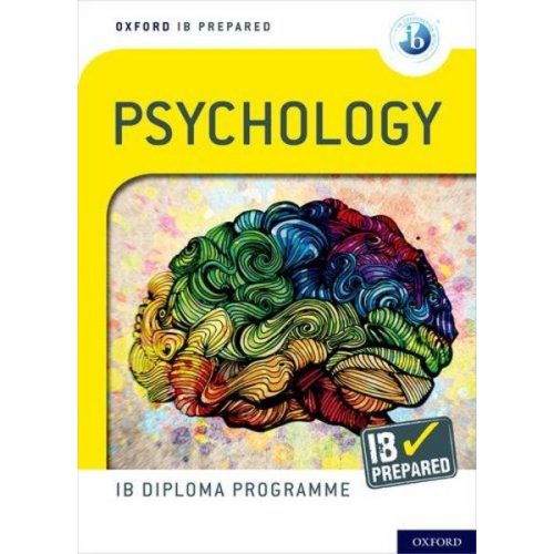 Alexey Popov - Oxford IB Diploma Programme: IB Prepared: Psychology