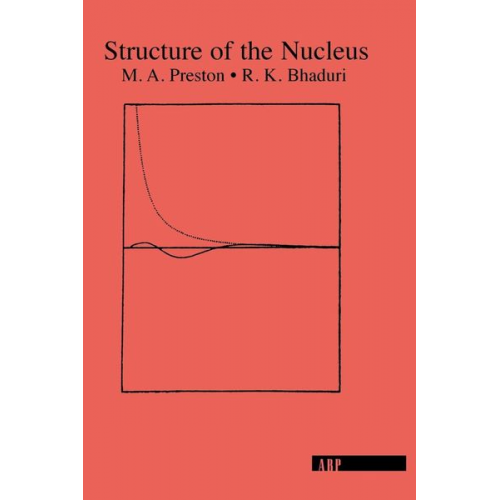 M. A. Preston R. K. Bhaduri - Structure Of The Nucleus