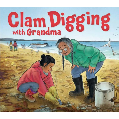 Hannah Gifford - Clam Digging with Grandma