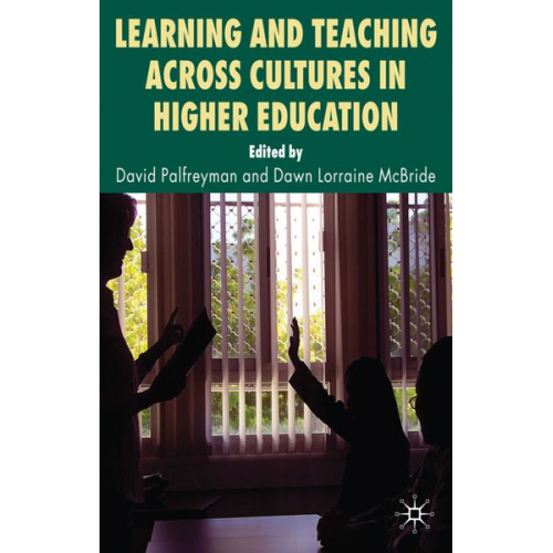 David Mcbride  Dawn Lorraine Palfreyman - Learning and Teaching Across Cultures in Higher Education