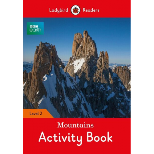 Ladybird - BBC Earth: Mountains Activity Book - Ladybird Readers Level 2