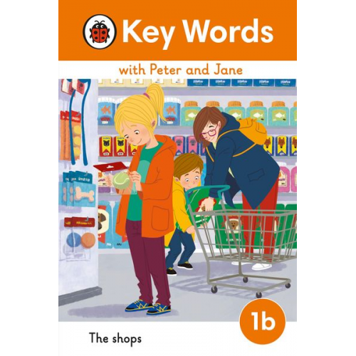 Key Words with Peter and Jane Level 1b - The Shops