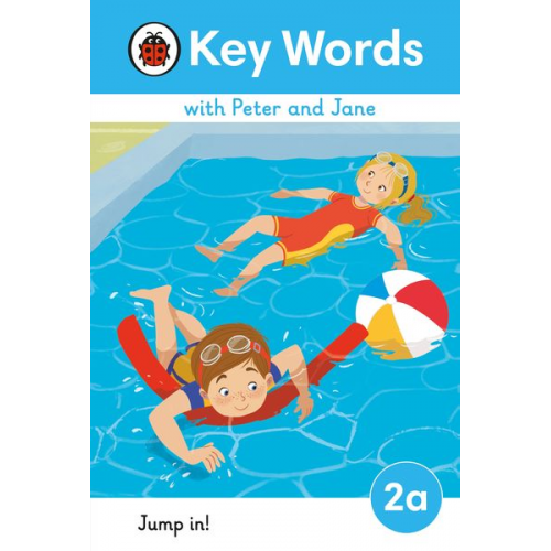 Key Words with Peter and Jane Level 2a - Jump In!