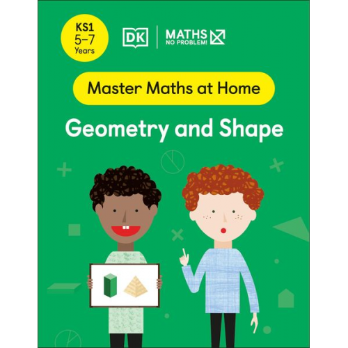 Maths-No Problem! - Maths - No Problem! Geometry and Shape, Ages 5-7 (Key Stage 1)