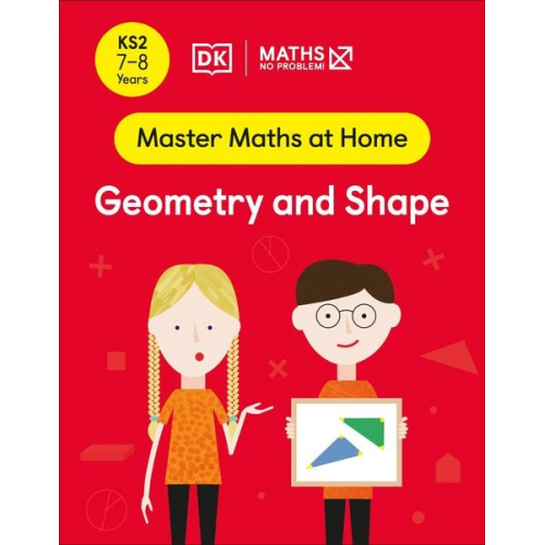 Maths-No Problem! - Maths - No Problem! Geometry and Shape, Ages 7-8 (Key Stage 2)