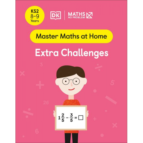 Maths-No Problem! - Maths - No Problem! Extra Challenges, Ages 8-9 (Key Stage 2)