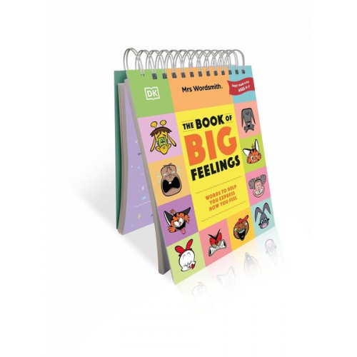 Mrs Wordsmith - Mrs Wordsmith The Book of Big Feelings Ages 4-7 (Early Years & Key Stage 1)