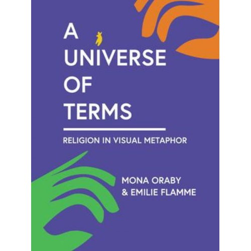 Mona Oraby Emilie Flamme - A Universe of Terms