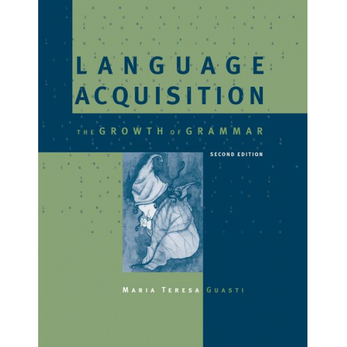 Maria Teresa Guasti - Language Acquisition