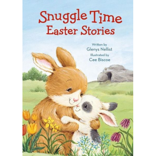 Glenys Nellist - Snuggle Time Easter Stories