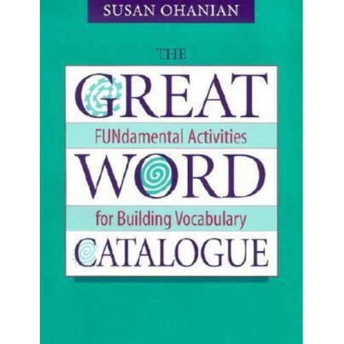 Susan Ohanian - The Great Word Catalogue