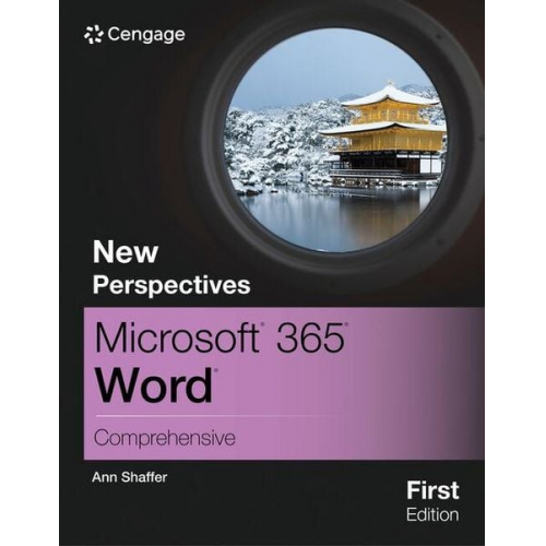 Ann Shaffer - New Perspectives Microsoft 365 Word Comprehensive, First Edition