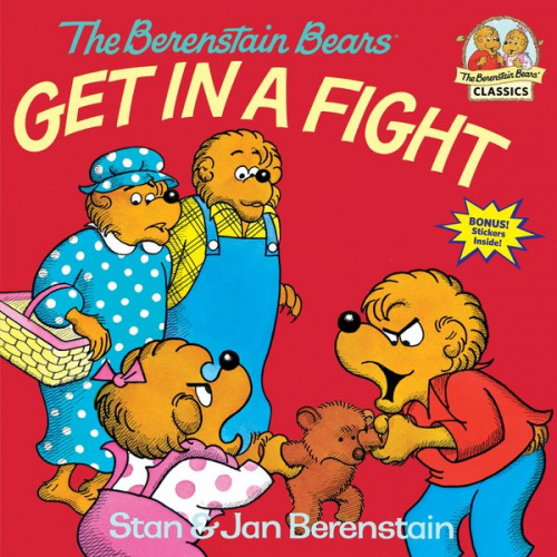 Stan Berenstain Jan Berenstain - The Berenstain Bears Get in a Fight