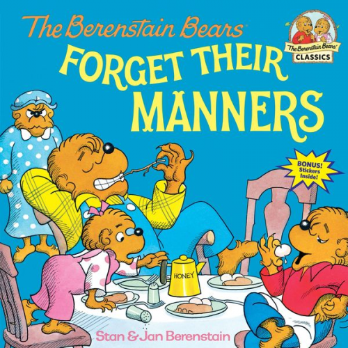 Stan Berenstain Jan Berenstain - The Berenstain Bears Forget Their Manners