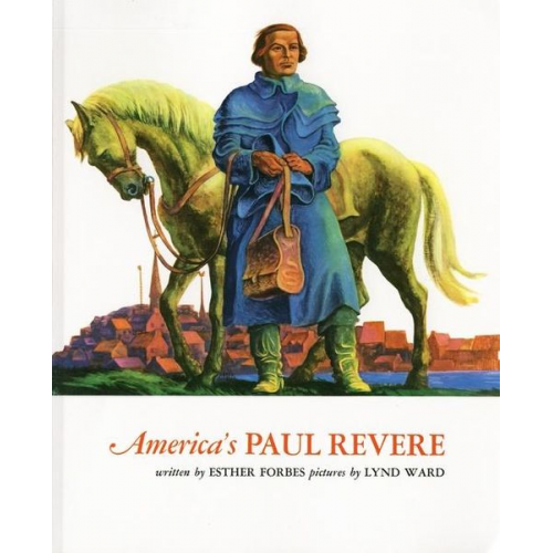 Esther Hoskins Forbes - America's Paul Revere