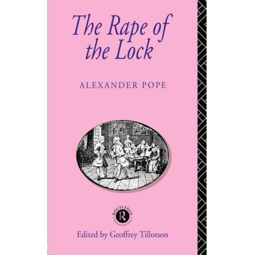 Alexander Pope - The Rape of the Lock