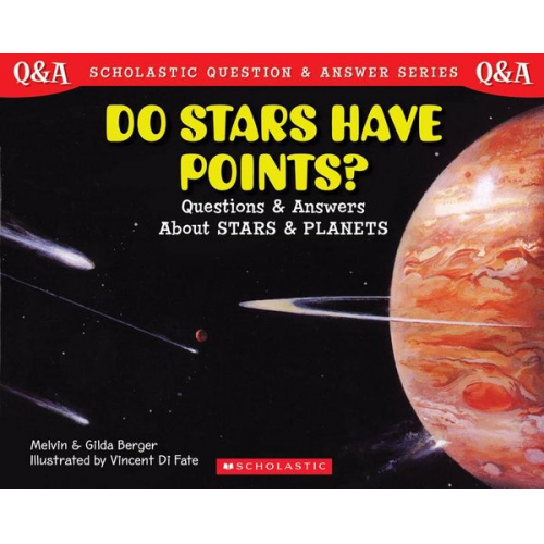 Melvin Berger Gilda Berger - Do Stars Have Points?