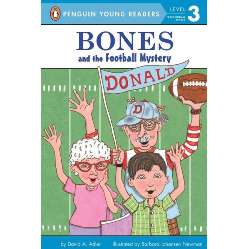 David A. Adler - Bones and the Football Mystery