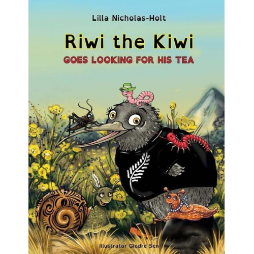 Lilla Nicholas-Holt - Riwi The Kiwi Goes Looking For