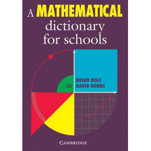 Brian Bolt David Hobbs - A Mathematical Dictionary for Schools