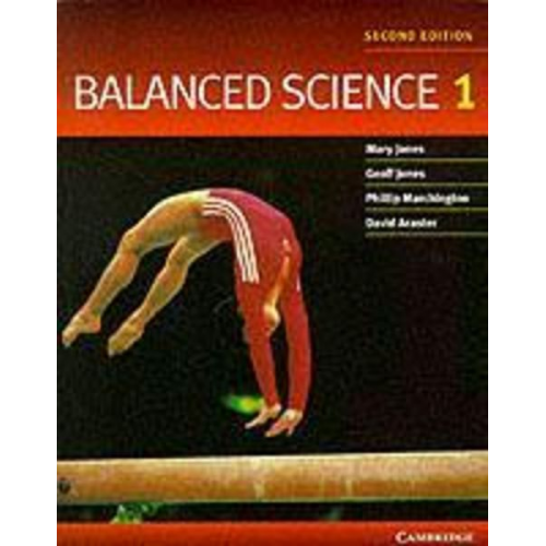 Mary Jones Geoff Jones Phillip Marchington David Acaster - Balanced Science 1