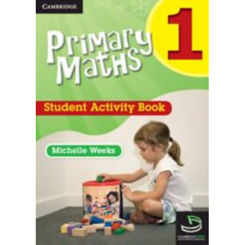 Michelle Weeks - Primary Maths Student Activity Book 1