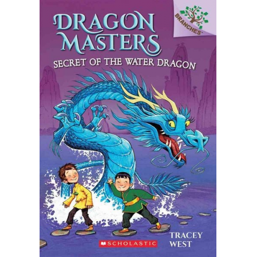 Tracey West - Secret of the Water Dragon: A Branches Book (Dragon Masters #3)