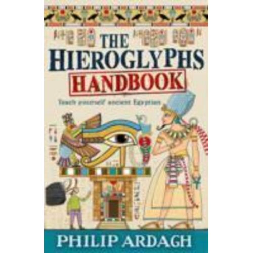 Philip Ardagh - The Hieroglyphs Handbook