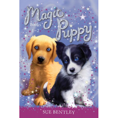 Sue Bentley - Magic Puppy: Books 1-2