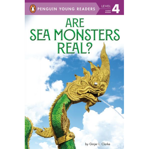 Ginjer L. Clarke - Are Sea Monsters Real?