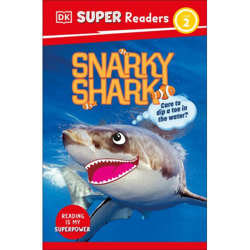 DK - DK Super Readers Level 2 Snarky Shark