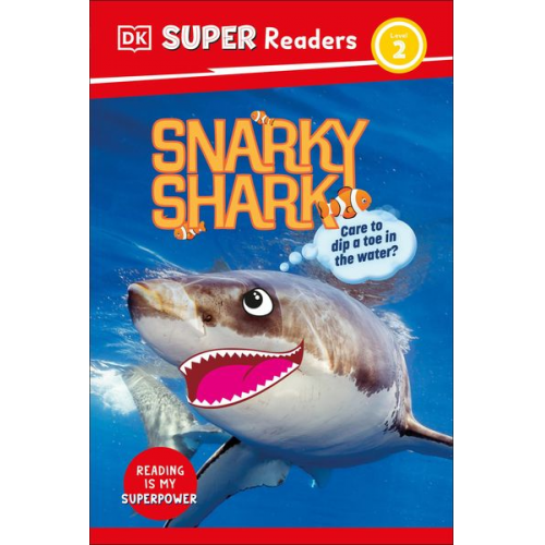 DK - DK Super Readers Level 2 Snarky Shark