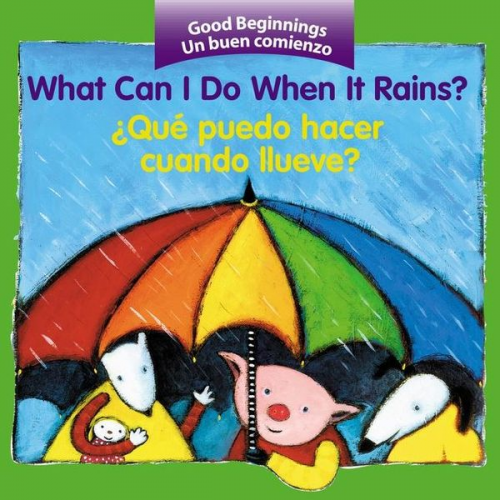 Editors of the American Heritage Di - What Can I Do When It Rains?