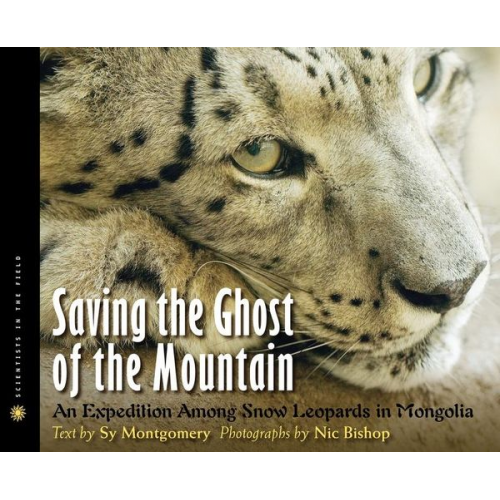 Sy Montgomery - Saving the Ghost of the Mountain