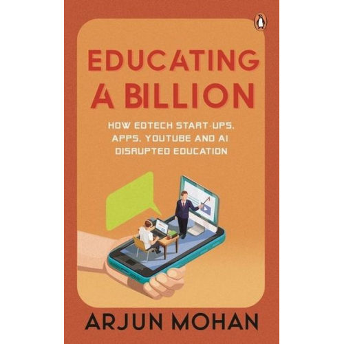 Arjun Mohan - Educating a Billion